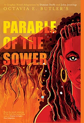 Hopkinson Nalo, Octavia E. Butler, Damian Duffy, John Jennings: Parable of the Sower (Paperback, 2021, Abrams ComicArts)