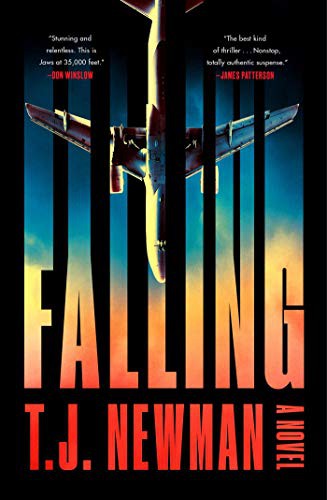 T. J. Newman: Falling (Hardcover, 2021, Avid Reader Press / Simon & Schuster)