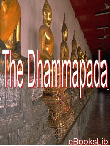 Anonymous: The Dhammapada (EBook, 2005, eBooksLib)