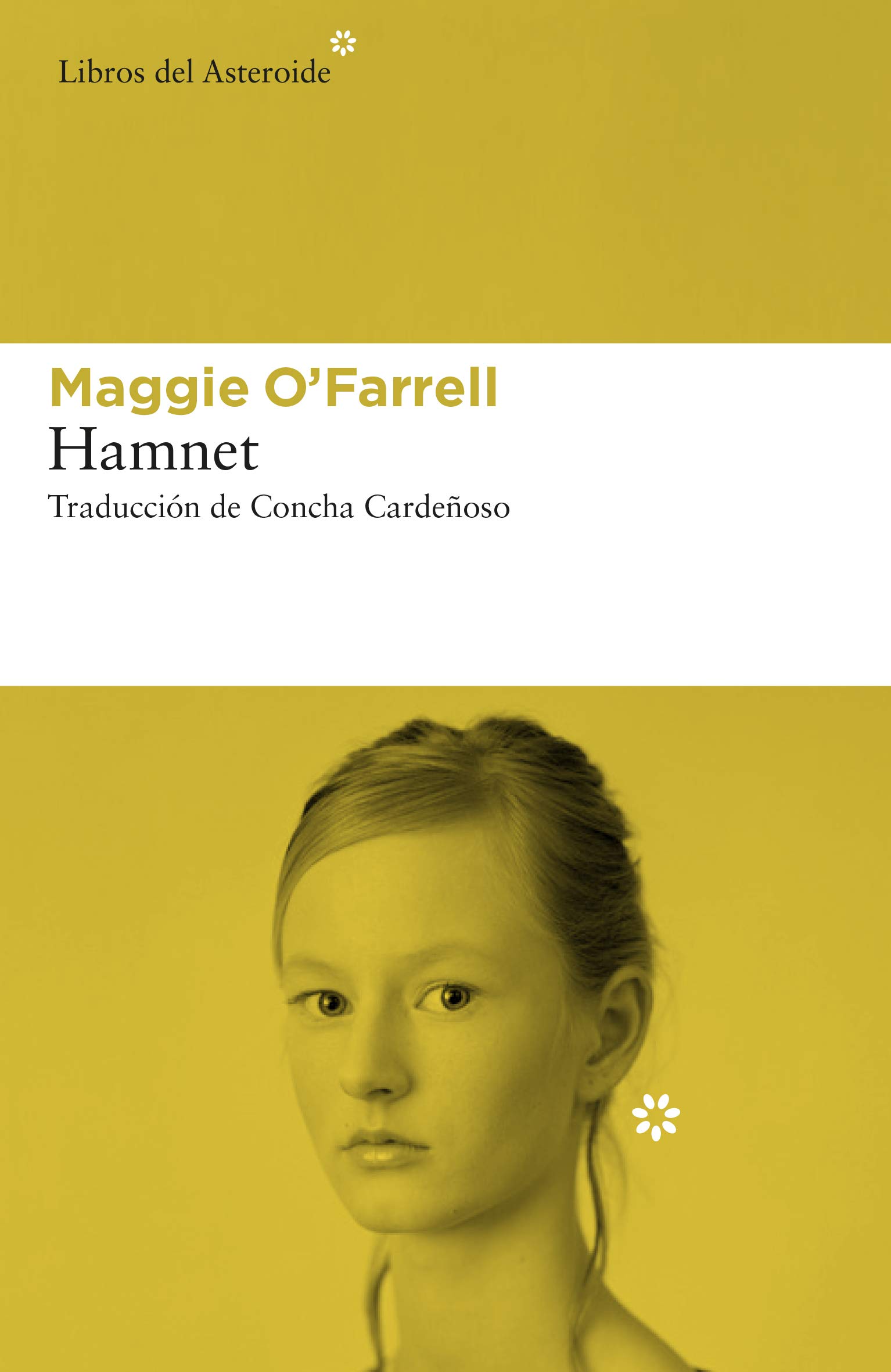 Concha Cardeñoso, Maggie O'Farrell: Hamnet (2021, Libros del Asteroide)