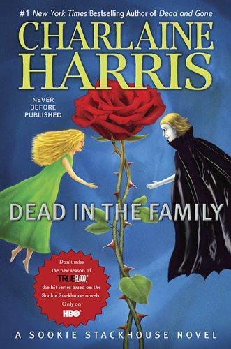 Charlaine Harris: Dead in the Family (Hardcover, 2010, Ace Books)