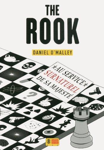 Daniel O'Malley: The Rook (French language, 2014)