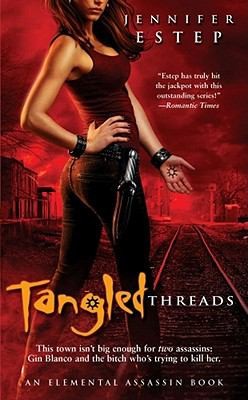 Jennifer Estep: Tangled Threads (2011, Pocket Books)