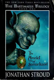 Jonathan Stroud: The Amulet of Samarkand (2003, Hyperion Books For Children)