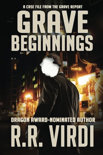 Grave Beginnings (Paperback, 2015, CreateSpace Independent Publishing Platform)