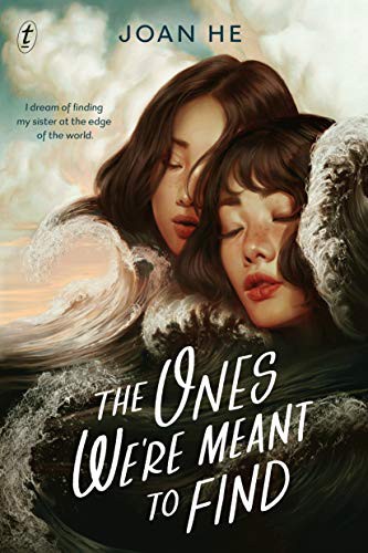 Joan He: The Ones We're Meant to Find (Paperback)