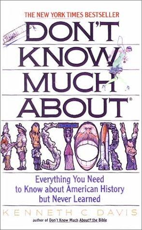 Kenneth C. Davis: Don't Know Much About History (Hardcover, 1999, Econo-Clad Books)