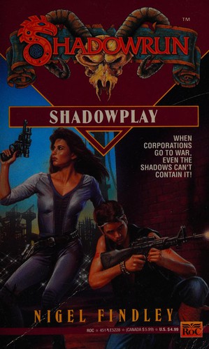 Nigel Findley: Shadowplay (1993, Roc Books)