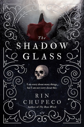 Rin Chupeco: The Shadowglass (EBook, 2019, Sourcebooks)