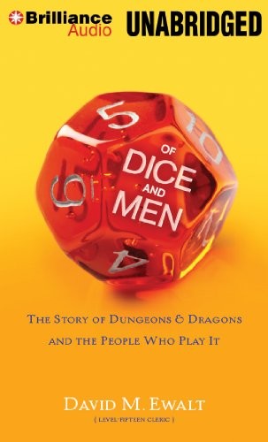 David M. Ewalt: Of Dice and Men (AudiobookFormat, 2014, Brilliance Audio)