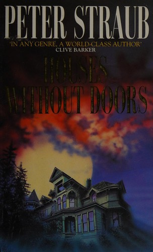 Peter Straub: Houses without doors. (1992, Grafton)