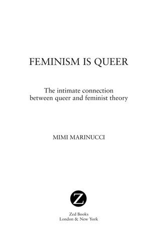 Feminism is queer (2010, Zed)