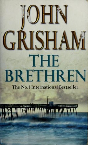 John Grisham: The Brethren (Paperback, 2000, Arrow Books Ltd)