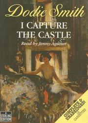 Dodie Smith: I Capture the Castle (AudiobookFormat, 2001, Chivers Audio Books)