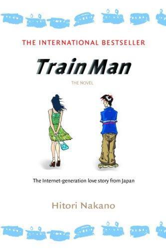 Hitori Nakano: Train Man (2007)