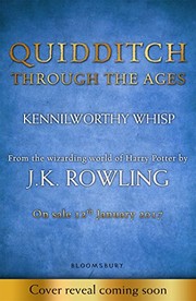 J. K. Rowling: Quidditch Through the Ages (Hardcover, 2017, Bloomsbury)