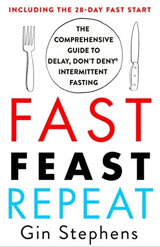 Gin Stephens: Fast. Feast. Repeat. (Paperback, 2020, St. Martin's Griffin)
