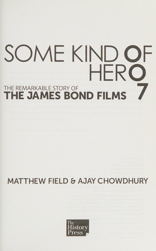 Matthew Field: Some kind of hero (2015)