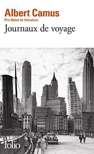 Albert Camus: Journaux de voyage (French language, 2013)
