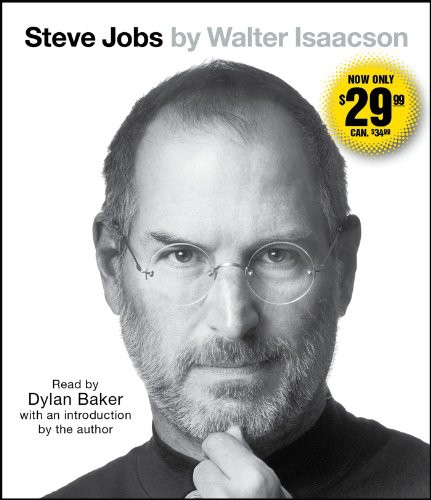 Dylan Baker, Walter Isaacson: Steve Jobs (AudiobookFormat, 2013, Simon & Schuster Audio)