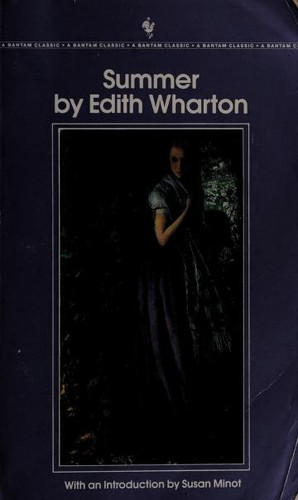 Edith Wharton: Summer (Bantam Classics) (Paperback, 1993, Bantam Classics)