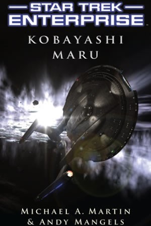 Andy Mangels, Michael A. Martin: Kobayashi Maru (Paperback, 2008, Pocket Books)