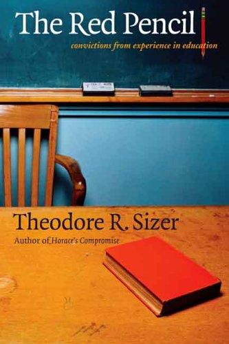Theodore R. Sizer: The Red Pencil (Paperback, 2005, Yale University Press)
