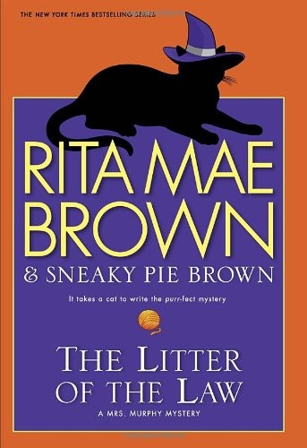 Rita Mae Brown: The litter of the law (2013)