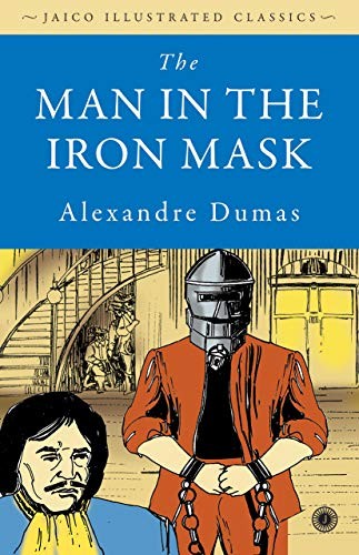 Alexandre Dumas (fils): The Man In The Iron Mask (Hardcover, 2019, Jaico Publishing House)