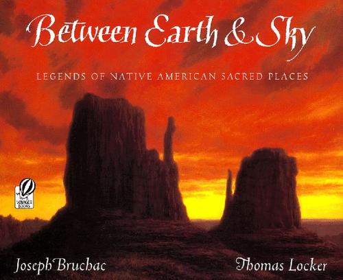 Joseph Bruchac: Between Earth & Sky (1999, Voyager Books)