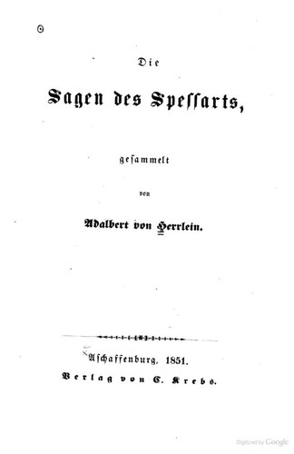 Adalbert von Herrlein: Die Sagen des Spessarts (1851, C. Krebs)