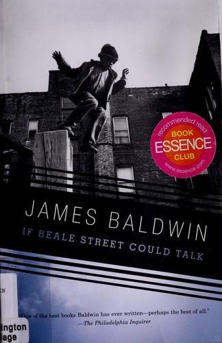 James Baldwin: If Beale Street could talk (Paperback, 2006, Vintage)