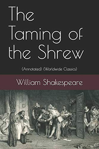 William Shakespeare: The Taming of the Shrew (2019, Independently published, Independently Published)