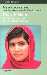 Christina Lamb, Malala Yousafzai: Moi, Malala, je lutte pour l'éducation et je résiste aux talibans (French language)
