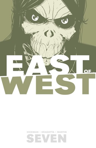 Nick Dragotta, Jonathan Hickman: East of West, Vol. 7 (Paperback, 2017, Image Comics)
