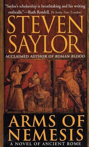 Steven Saylor: Arms of Nemesis (Paperback, 2001, St. Martin's Minotaur)