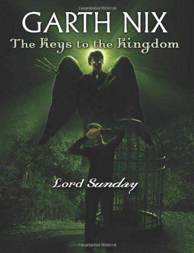 Garth Nix: Lord Sunday (Hardcover, 2010, Scholastic Press)