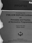 ACM Special Interest Group on Programmin: Ppdp '03: Proceedings of the Fifth ACM Sigplan Conference on Principles and Practice of Declarative Programming (Hardcover, 2003, Association for Computing Machinery (ACM))