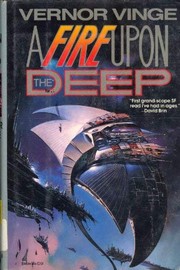Vernor Vinge: A Fire Upon the Deep (Hardcover, 1992, Tor)