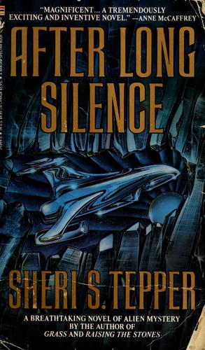 Sheri S. Tepper: After long silence (1987, Bantam Books)