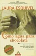 Laura Esquivel: Como Agua Para Chocolate (Paperback, Spanish language, 2003, Mondadori (IT))
