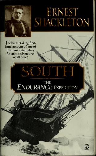 Ernest Shackleton: South (1999, Signet)