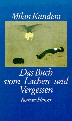 Milan Kundera: Das Buch vom Lachen und Vergessen. (Hardcover, German language, 1992, Carl Hanser)