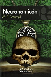 H. P. Lovecraft: Necronomicon (Paperback, Spanish language, 2019, Plutón ediciones X, S.L.)