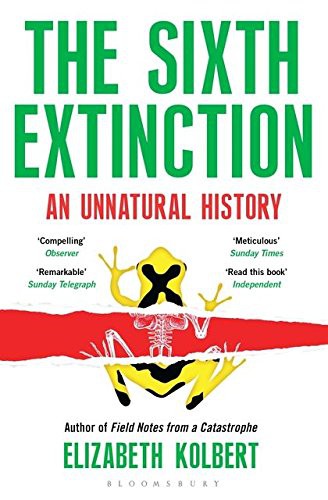 Elizabeth Kolbert: The Sixth Extinction (Paperback, 2015, imusti, Bloomsbury Paperbacks)