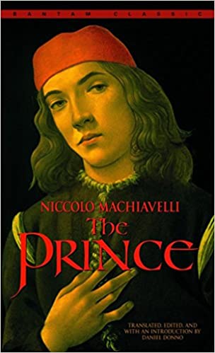 Niccolò Machiavelli, Daniel Donno: The Prince and Selected Discourses (Paperback, 1984, Bantam Classics)