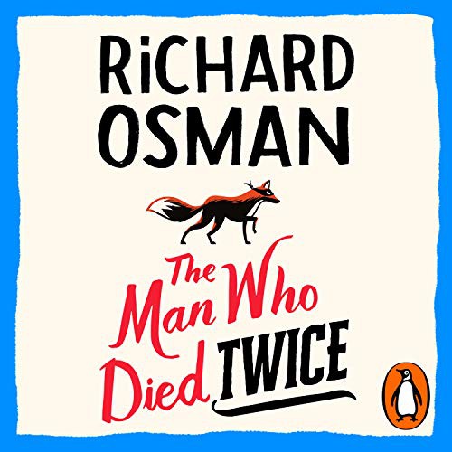 Richard Osman: The Man Who Died Twice (AudiobookFormat, 2021, Penguin)
