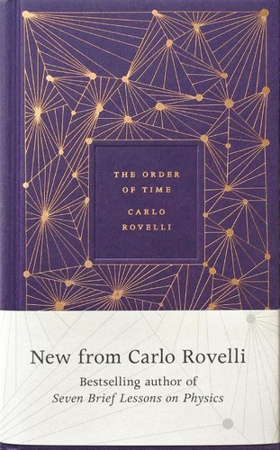 Carlo Rovelli, Erica Segre, Simon Carnell: The order of time (2018, Penguin Books)
