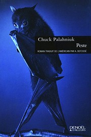 Chuck Palahniuk: Peste (French language, 2008, DENOï¿½L (ï¿½DITIONS))