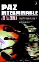 Joe Haldeman: Paz Interminable (Paperback, Spanish language, 2005, Ediciones B)
